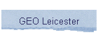 GEO Leicester