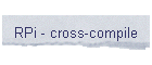 RPi - cross-compile