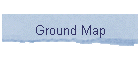 Ground Map