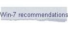 Win-7 recommendations
